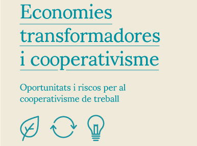 El cooperativisme, element comú a les economies transformadores